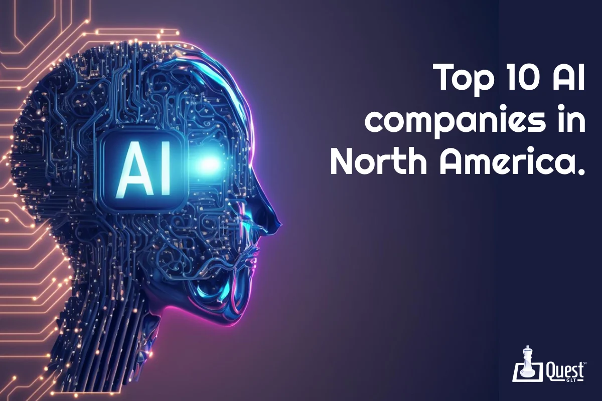 Top 10 AI companies in North America - Revolutionizing Tech
